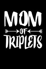 Mom Of Triplets