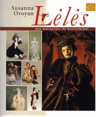 Lėlės. Nuo koncepcijos iki konstrukcijos