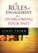 The Rules of Engagement for Overcoming Your Past