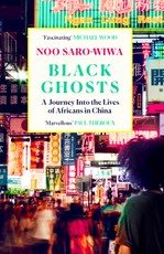 Saro-Wiwa, N: Black Ghosts