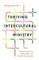 Thriving Intercultural Ministry