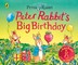 The World of Peter Rabbit: Peter Rabbit's Big Birthday