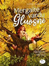 Mergaitė vardu Gluosnė. Šešėlių metas (knyga su defektais)