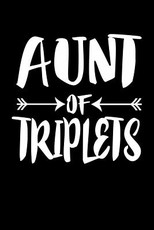 Aunt Of Triplets