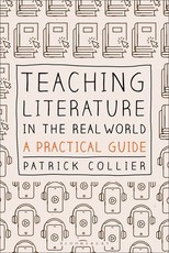 Teaching Literature in the Real World