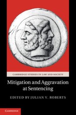 Mitigation and Aggravation at Sentencing