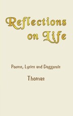 Reflections on Life