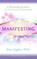 Manifesting