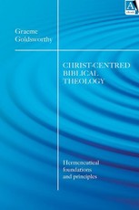 christ-centered biblical theology