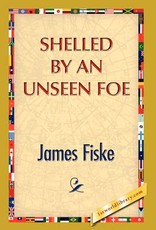 Shelled by an Unseen Foe