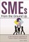 SMEs from the Ground Up