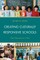 Creating Culturally Responsive Schools