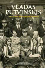 Vladas Putvinskis. Gyvenimas ir parinktieji raštai