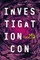 Investigation Con
