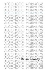 Alcoholic Murmurs