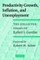 Productivity Growth, Inflation, and Unemployment