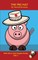 The Pig Hat Chapter Book