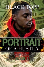 Portrait of a Hustla