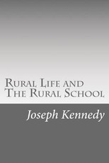 Rural Life and The Rural School