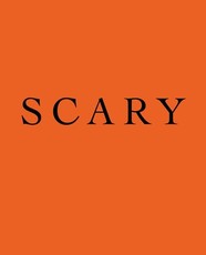 Scary