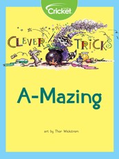 Clever Tricks: A-Mazing