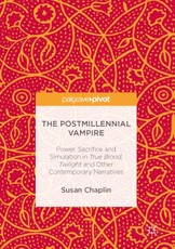 The Postmillennial Vampire