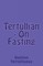 On Fasting