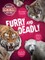Furry and Deadly