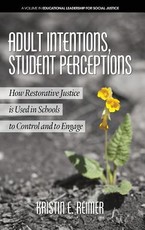 Adult Intentions, Student Perceptions