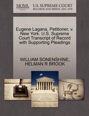 Eugene Lagana, Petitioner, V. New York. U.S. Supreme Court Transcript of Record with Supporting Pleadings