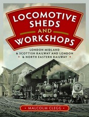 Locomotive Sheds and Workshops