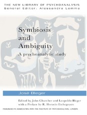 Bleger, J: Symbiosis and Ambiguity