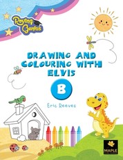 Drawing and Colouring with Elvis - B