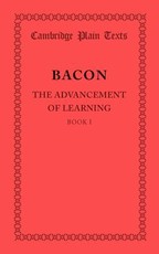 The Advancement of Learning: Book I