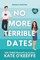 No More Terrible Dates