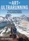 The Art of Ultrarunning