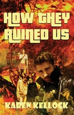 How They Ruined Us