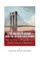 The Brooklyn Bridge and the Golden Gate Bridge
