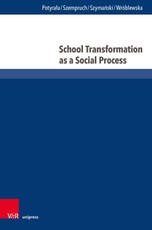 School Transformation as a Social Process