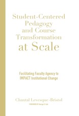 Student-Centered Pedagogy and Course Transformation at Scale