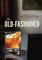 The Old-Fashioned