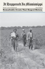 It Happened in Mississippi, First Edition