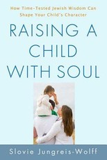 Raising a Child with Soul