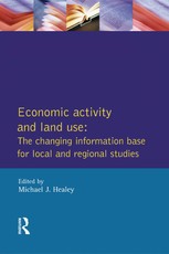 Economic Activity and Land Use The Changing Information Base for Localand Regional Studies