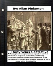 Thirty years a detective