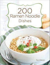 200 Ramen Noodle Dishes