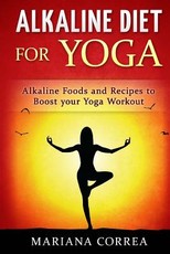 ALKALINE DIET For YOGA