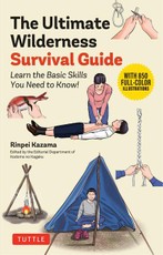 The Ultimate Wilderness Survival Guide