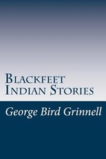 Blackfeet Indian Stories