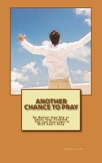 Another Chance to Pray